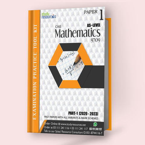 Cambridge AS-Level Mathematics (9709) Pure Mathematics-1 Past Papers Part-1 (2020-2023) - Study Resources