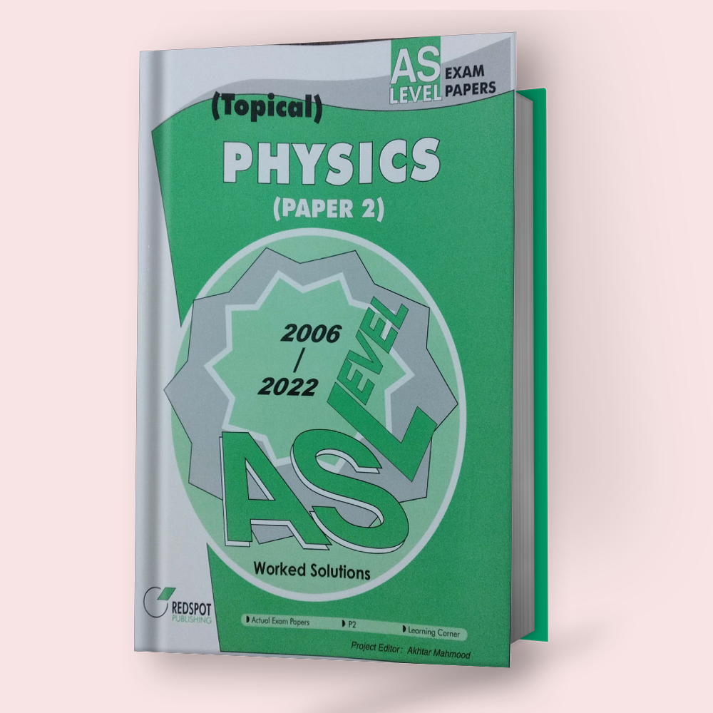 Cambridge AS-Level Physics (9702) P-2 (Topical) RedSpot (2023 Edition) - Study Resources