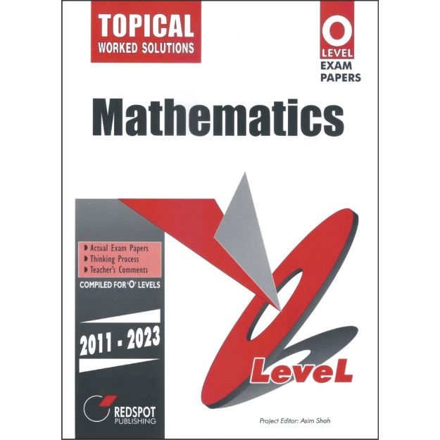 Cambridge O-Level Mathematics (4024) (Topical) RedSpot (2024 Edition) - Study Resources