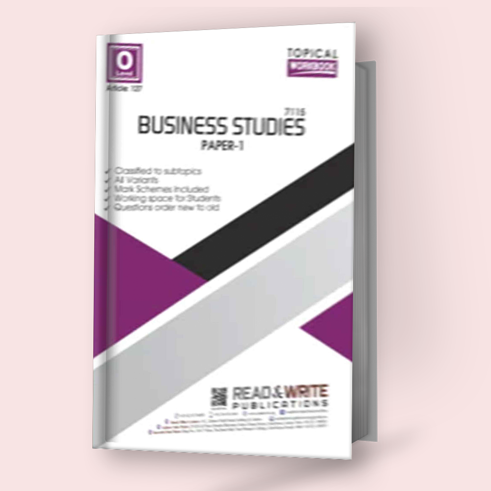 Cambridge IGCSE/O-Level Business Studies (0450/7115) P-1 Topical Workbook by Editorial Board R&W 127