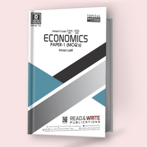 Cambridge O-Level Economics (2281) P-1 MCQ's Topical by Imran Latif R&W 141