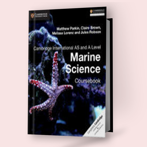 Cambridge AS/A-Level Marine Science (9693) Coursebook