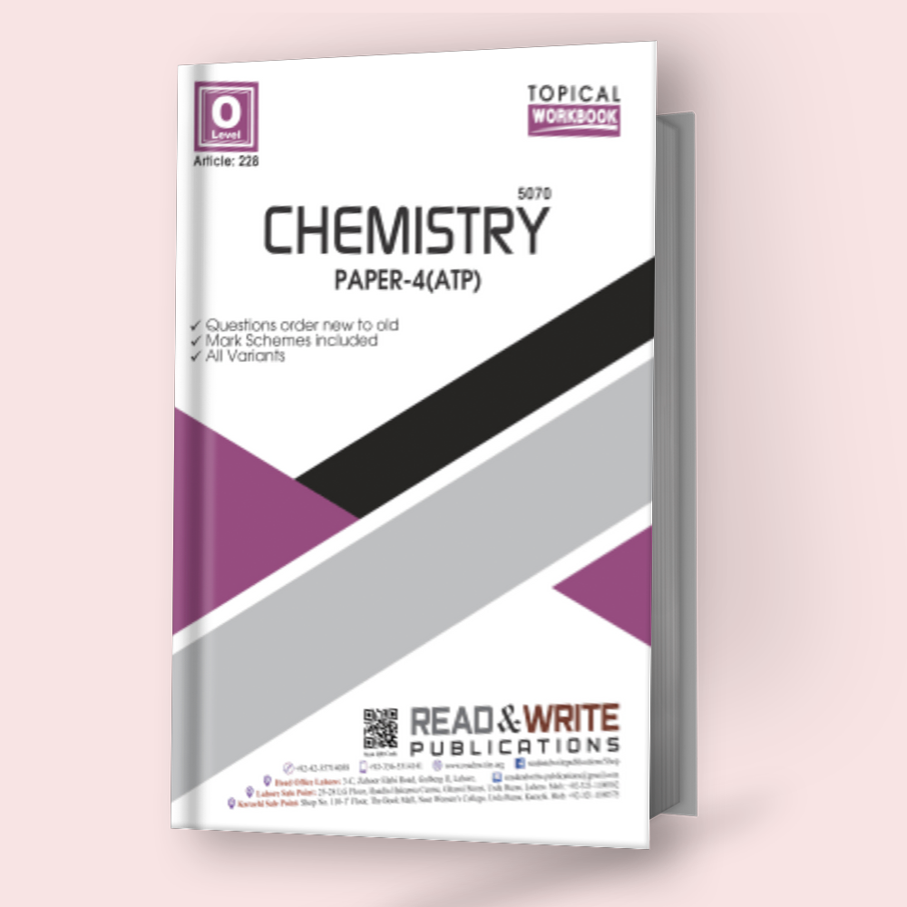 Cambridge O-Level Chemistry (5070) P-4 ATP Topical by Editorial Board R&W 228