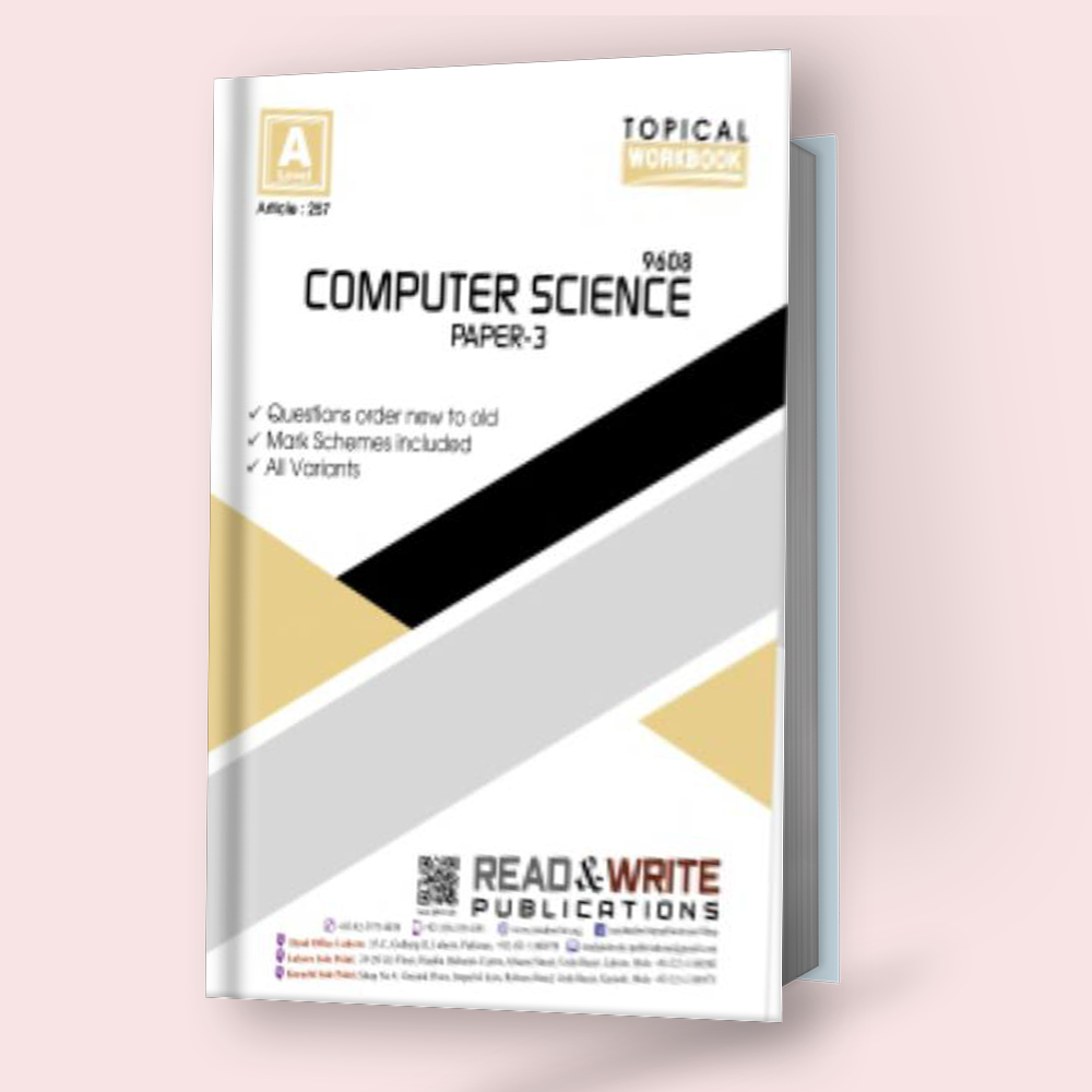 Cambridge A-Level Computer Science (9608) Paper-3 (Topical) R&W 257 ...