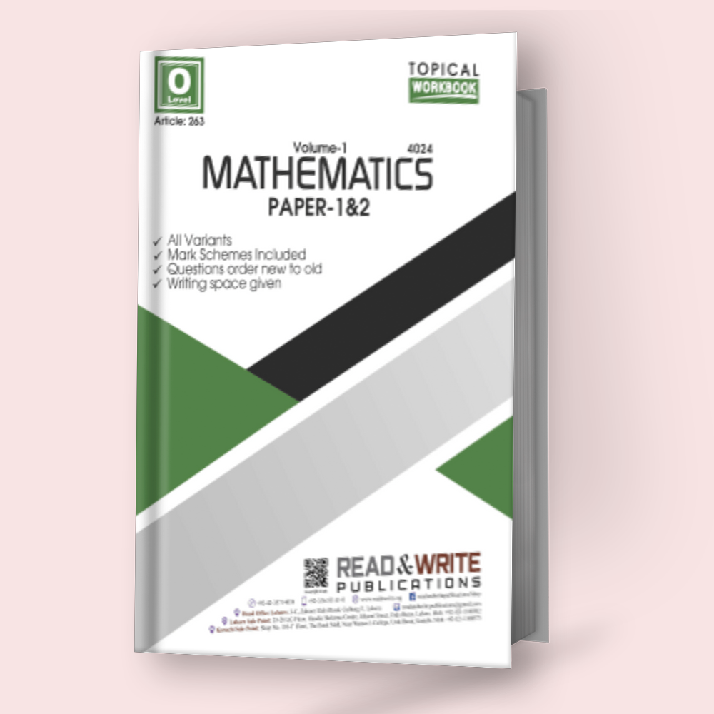 Cambridge O-Level Mathematics Volume-1 (4024) P-1&2 Topical Workbook by Editorial Board R&W 263