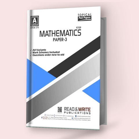 Cambridge A-Level Mathematics (9709) P-3 Topical R&W 273