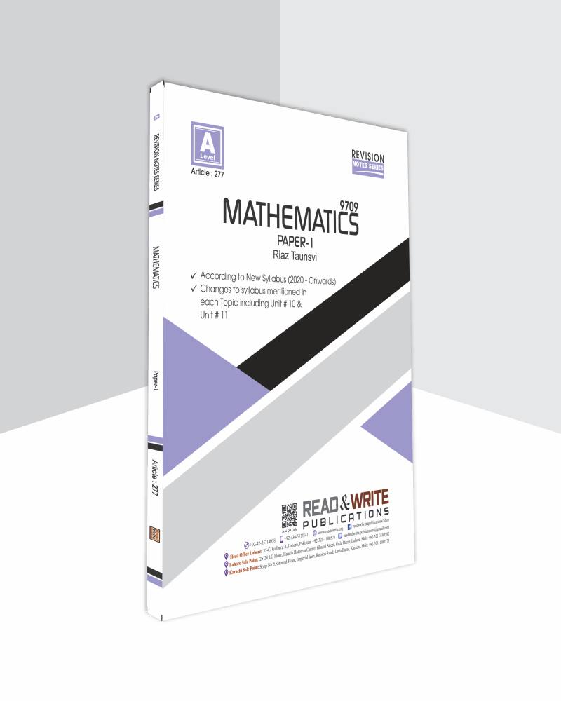 Cambridge A-Level Mathematics (9709) P-1 Revision Note's by Editorial Board R&W 277