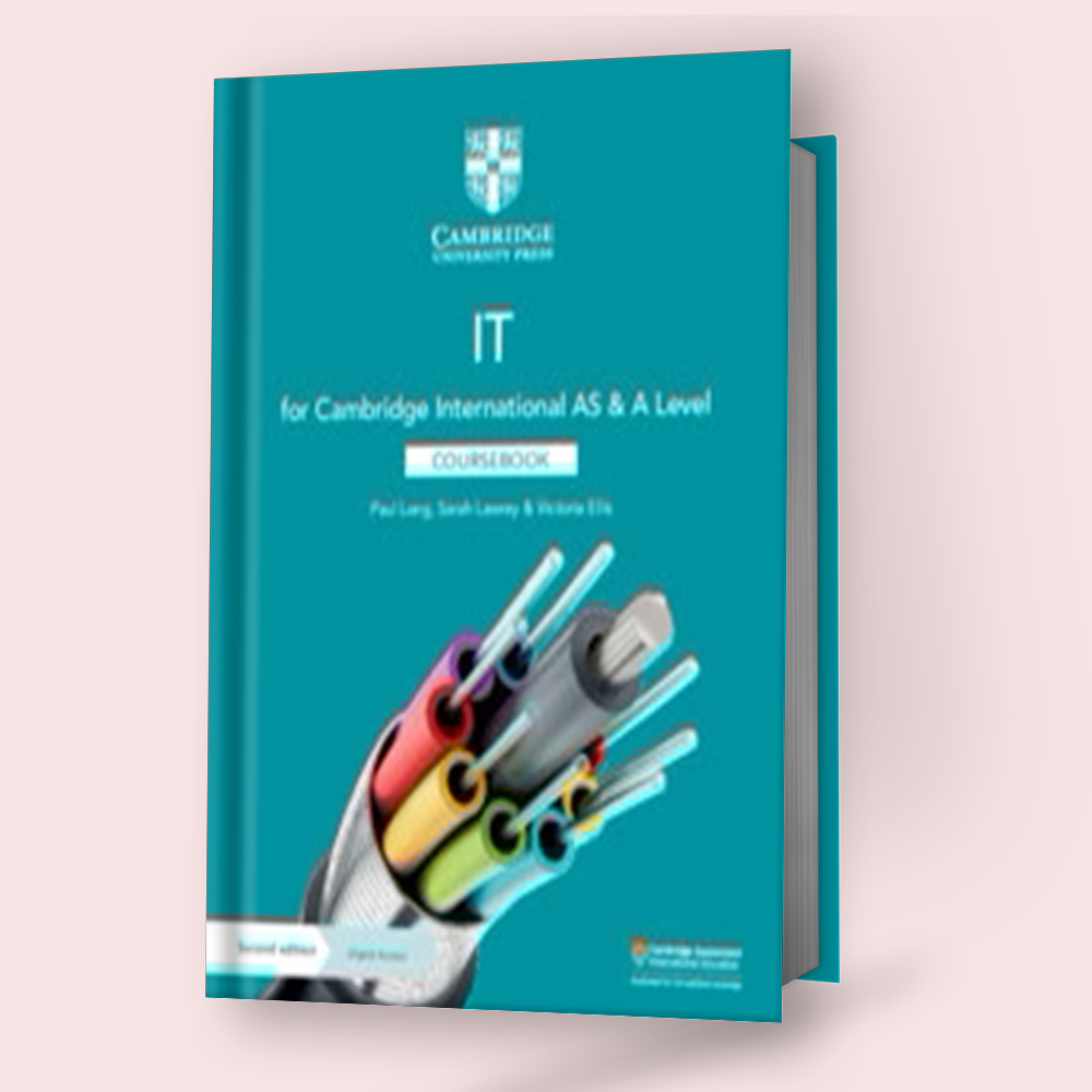 Cambridge International AS & A Level IT (9626) Coursebook Second Edition