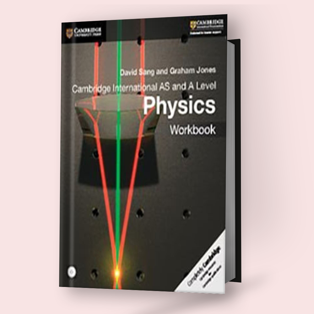 Cambridge AS/A-Level Physics (9702) Workbook with CD-ROM - Study Resources