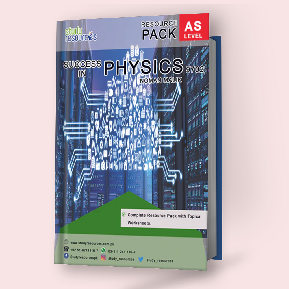 Cambridge AS-Level Physics (9702) Complete Resource Pack With Topical Worksheets By Sir. Noman Malik