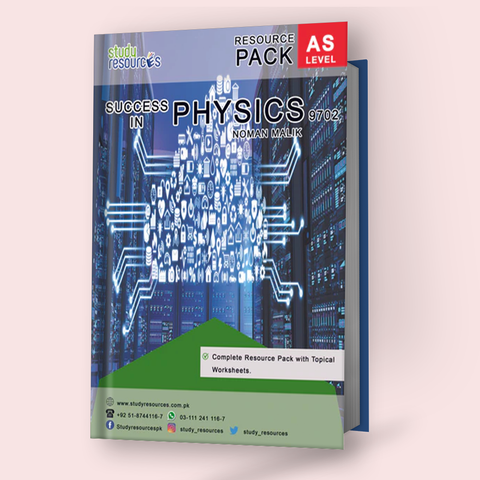 Cambridge AS-Level Physics (9702) Complete Resource Pack With Topical Worksheets By Sir. Noman Malik