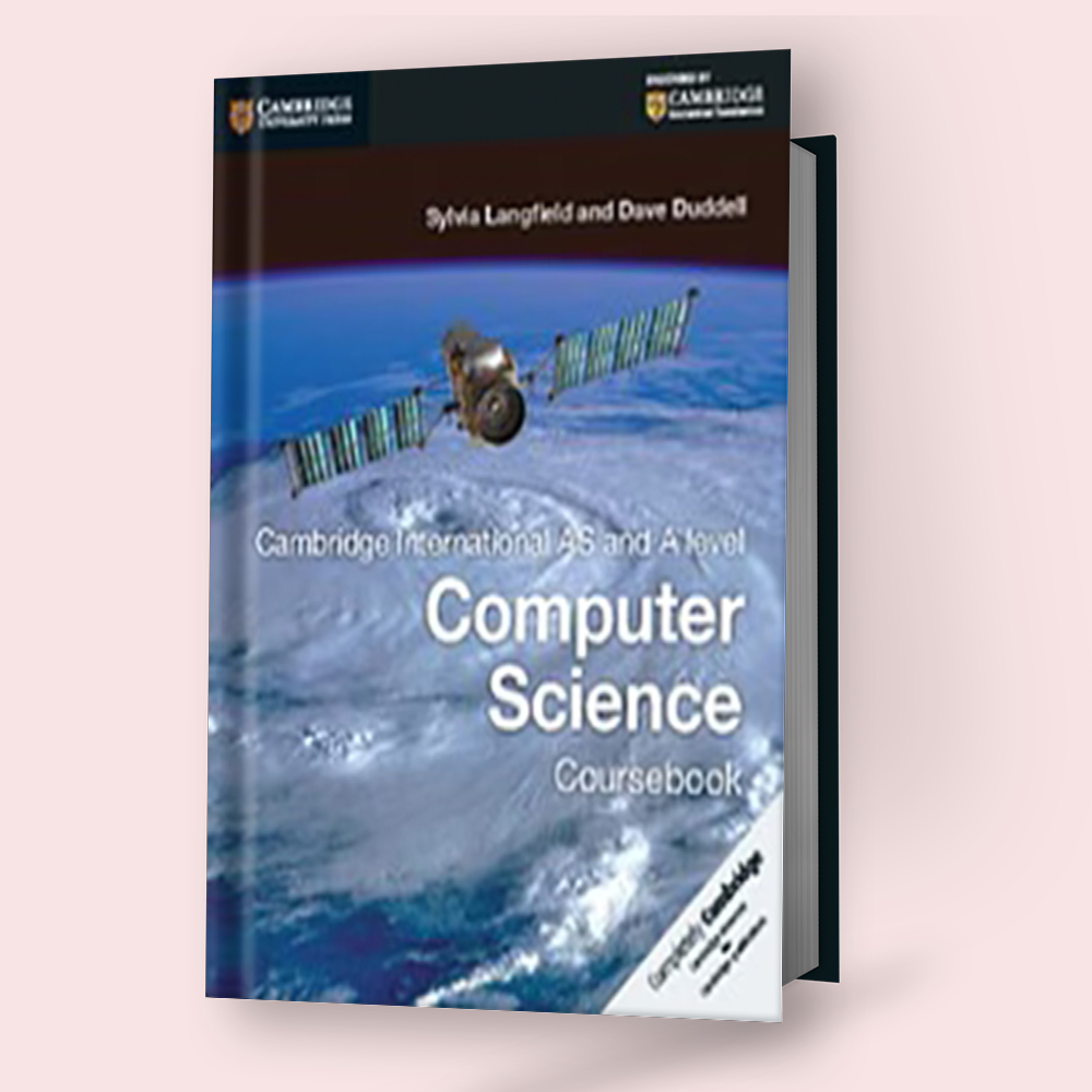 Cambridge AS/A-Level Computer Science (9618) Coursebook – Study Resources