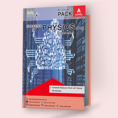 Cambridge A2-Level Physics (9702) Complete Resource Pack With Topical Worksheets By Sir. Noman Malik