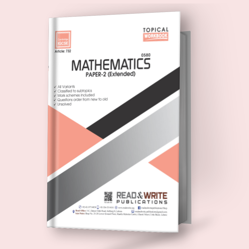 Cambridge IGCSE Mathematics (0580) P-2 Topical Workbook R&W 732