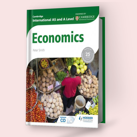 Cambridge AS/A-Level Economics (9708) Coursebook by Hodder Education