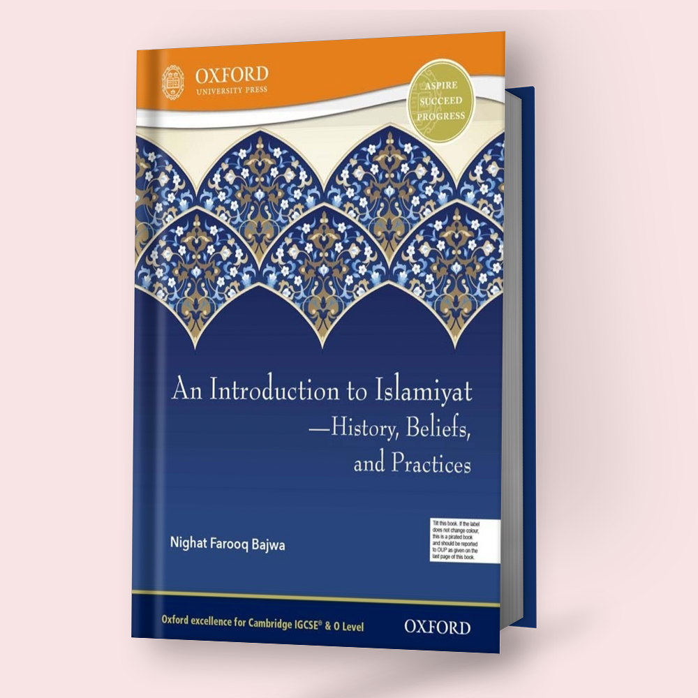 Cambridge IGCSE & O-Level An Intoduction To Islamiyat: History, Beliefs and Practices Coursebook by OUP