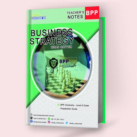 Business Strategy (Exam Preparation Guide) By Ma'am Kiran Qayyum