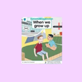 PARAMOUNT HAPPY READERS: WHEN WE GROW UP LEVEL-2 BOOK-5