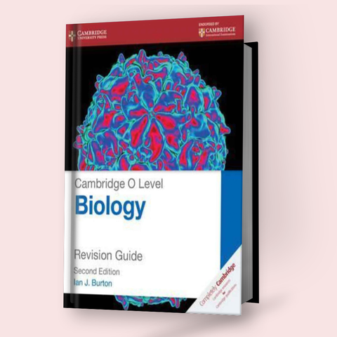 Cambridge O-Level Biology (5090) Revision Guide 2nd Edition