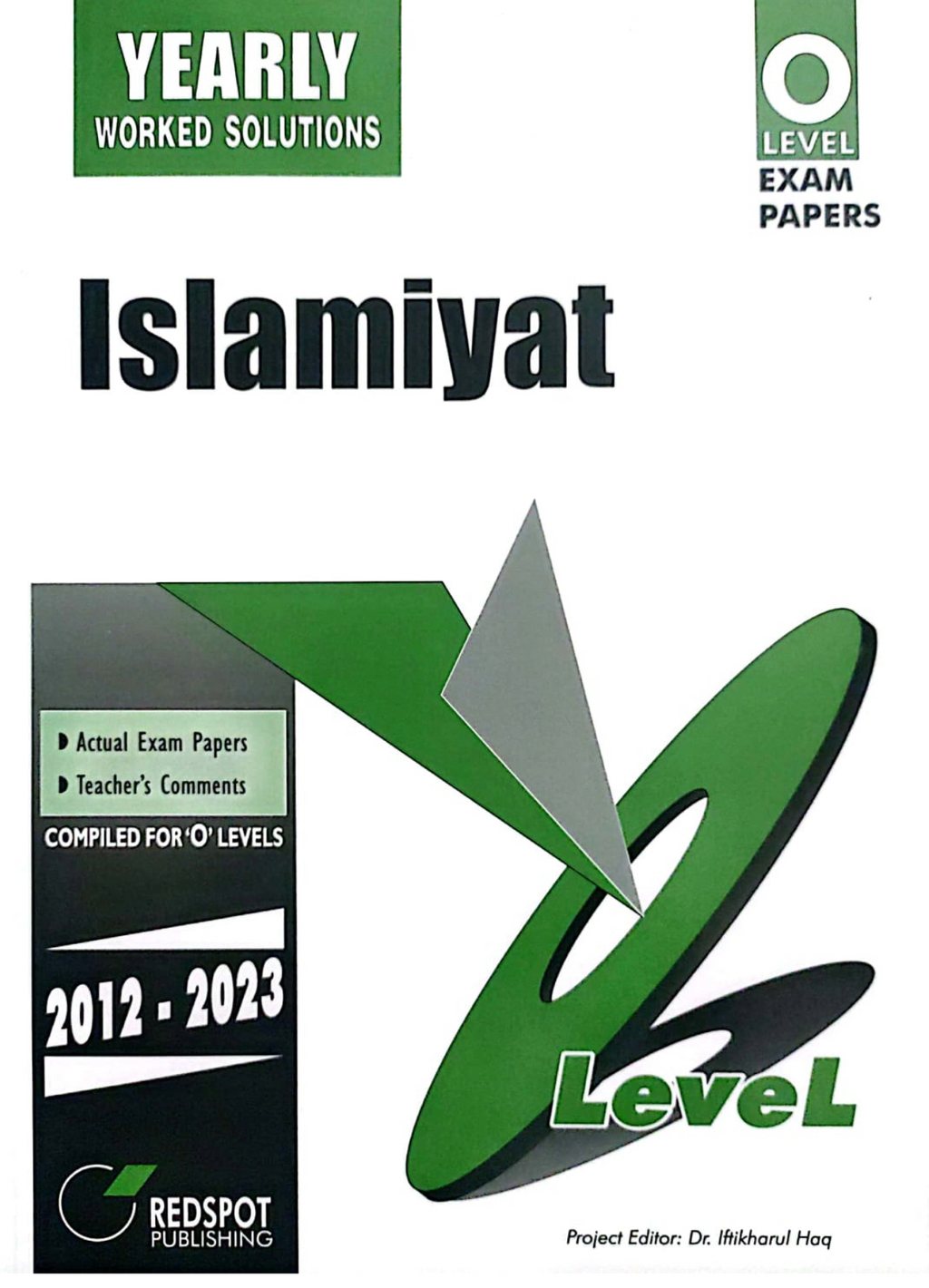 Cambridge O-Level Islamiyat (2058) (Yearly) RedSpot (2024 Edition) - Study Resources