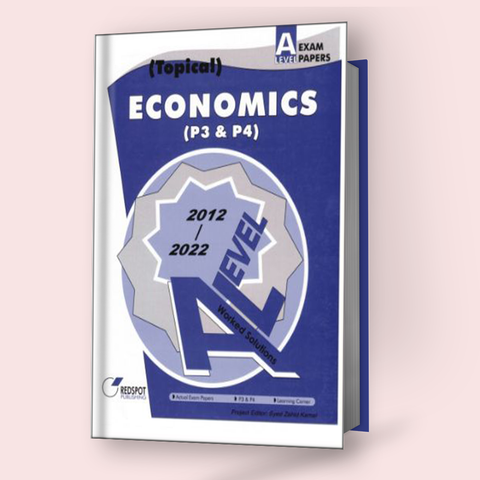 Cambridge A-Level Economics (9708) P3 & P4 (Topical) RedSpot (2023 Edition) - Study Resources
