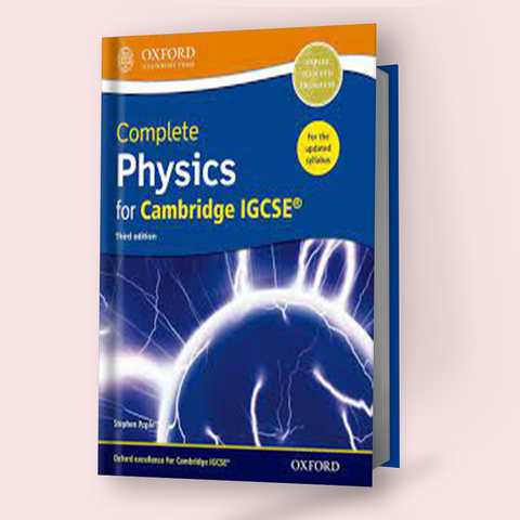 Cambridge IGCSE/O-Level Complete Physics (0625/5054) Coursebook 3rd Edition OUP