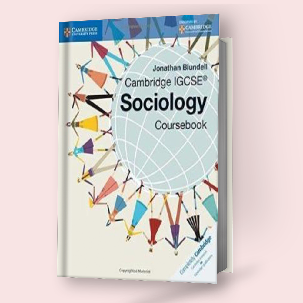 Cambridge IGCSE Sociology (0495) Coursebook