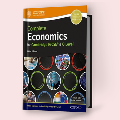 Cambridge IGCSE/O-Level Economics (0455/2281) Coursebook OUP (3rd Edition)