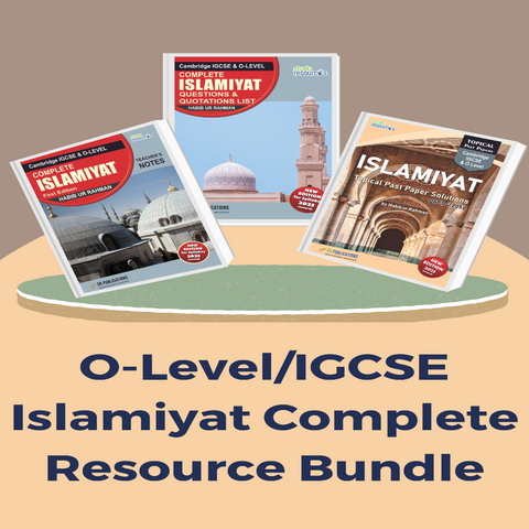 Cambridge IGCSE/O-Level Islamiyat (0493/2058) Complete Resource Pack (Notes + Topical Past Papers + Questions & Quotations) by Sir Habib Ur Rahman 2023 Edition
