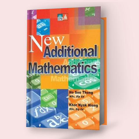 Cambridge O-Level New Additional Mathematics (4037) - Study Resources
