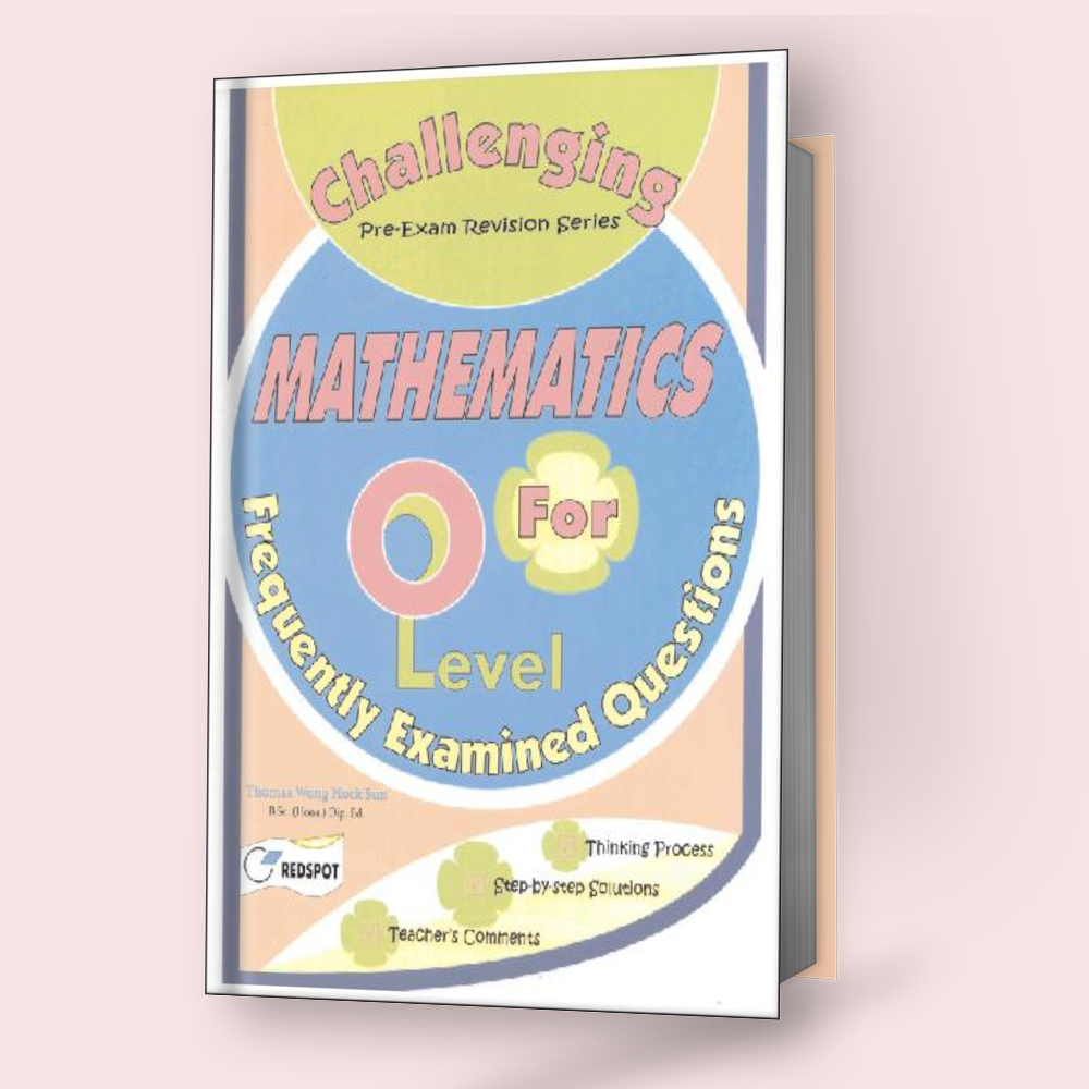 Cambridge O-Level Mathematics (4024) Challenging RedSpot