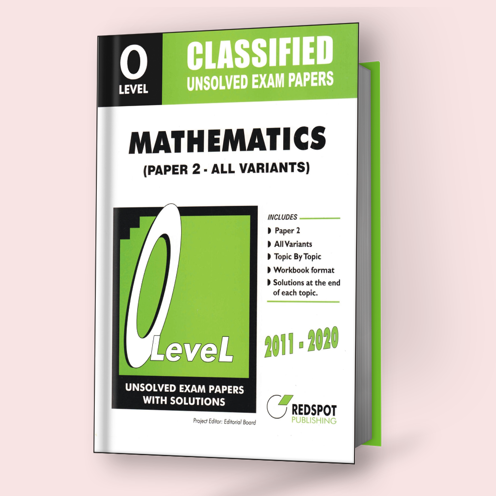 Cambridge Math O Level Cambridge O-Level Mathematics (4024) P-2 Classified RedSpot – Study ...