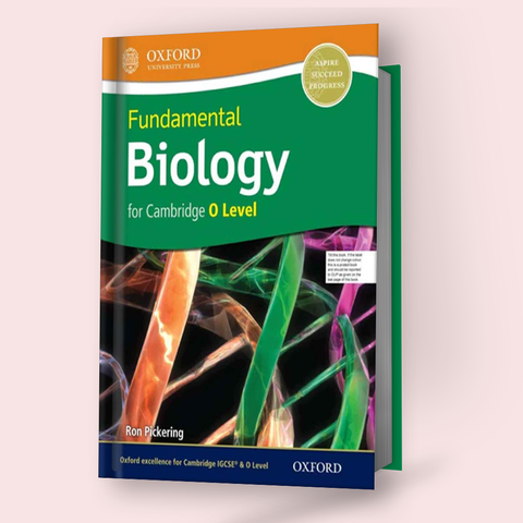 Cambridge O-Level Fundamental Biology (5090) Coursebook by Oxford