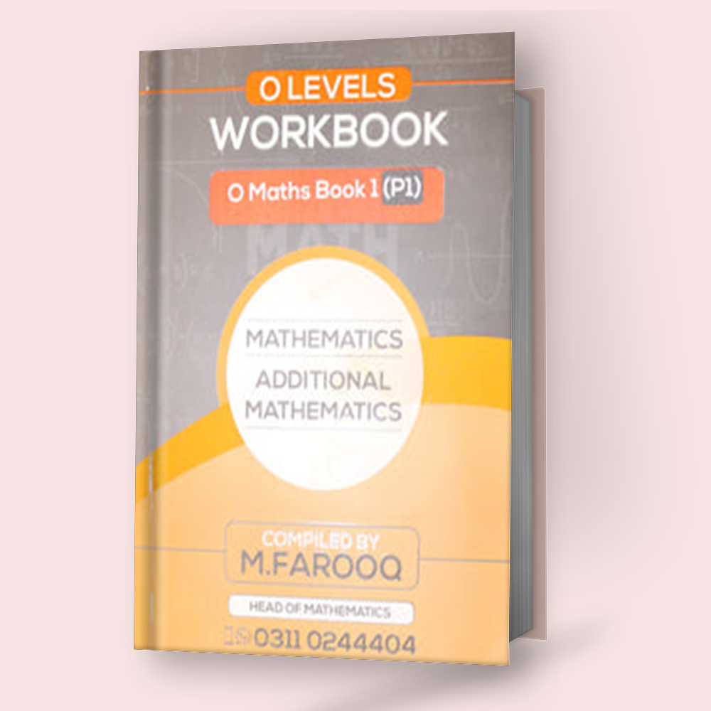 Cambridge O-Level Mathematics (4024) P-1 Topical Workbook (2015-2020) by M.Farooq