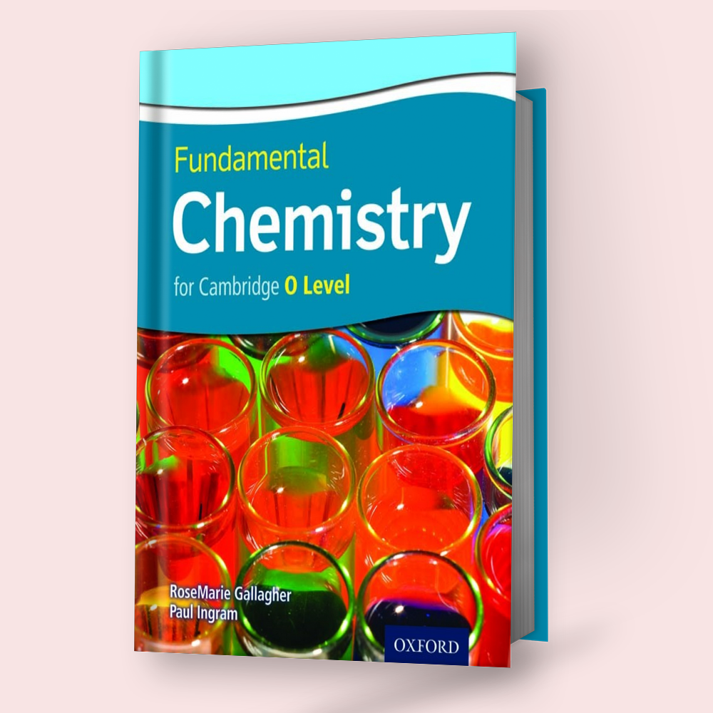 Cambridge O-Level Fundamental Chemistry (5070) Coursebook by Oxford