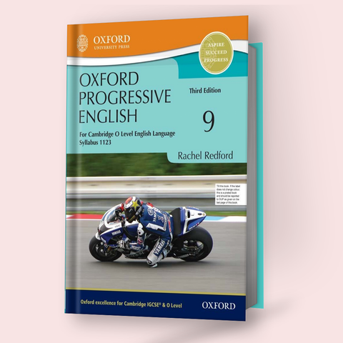 Cambridge O-Level Oxford Progressive English 9 (1123) Coursebook 3rd Edition