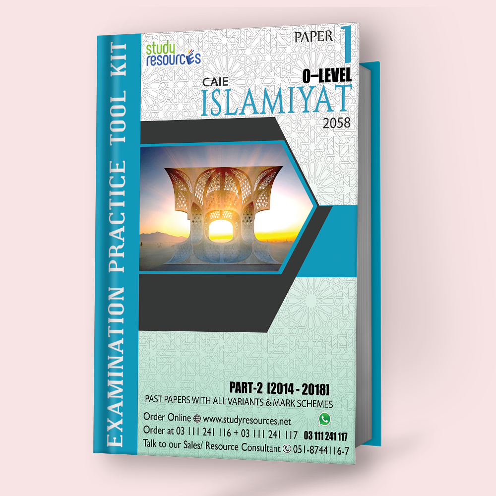 Cambridge O-Level Islamiyat (2058) P-1 Past Papers Part-2 (2014-2018) - Study Resources