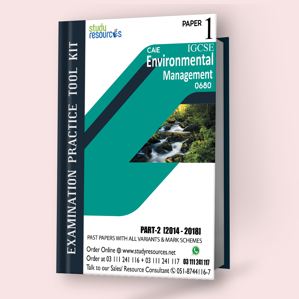 Cambridge IGCSE Environmental Management (0680) P-1 Past Papers Part-2 (2014-2018)