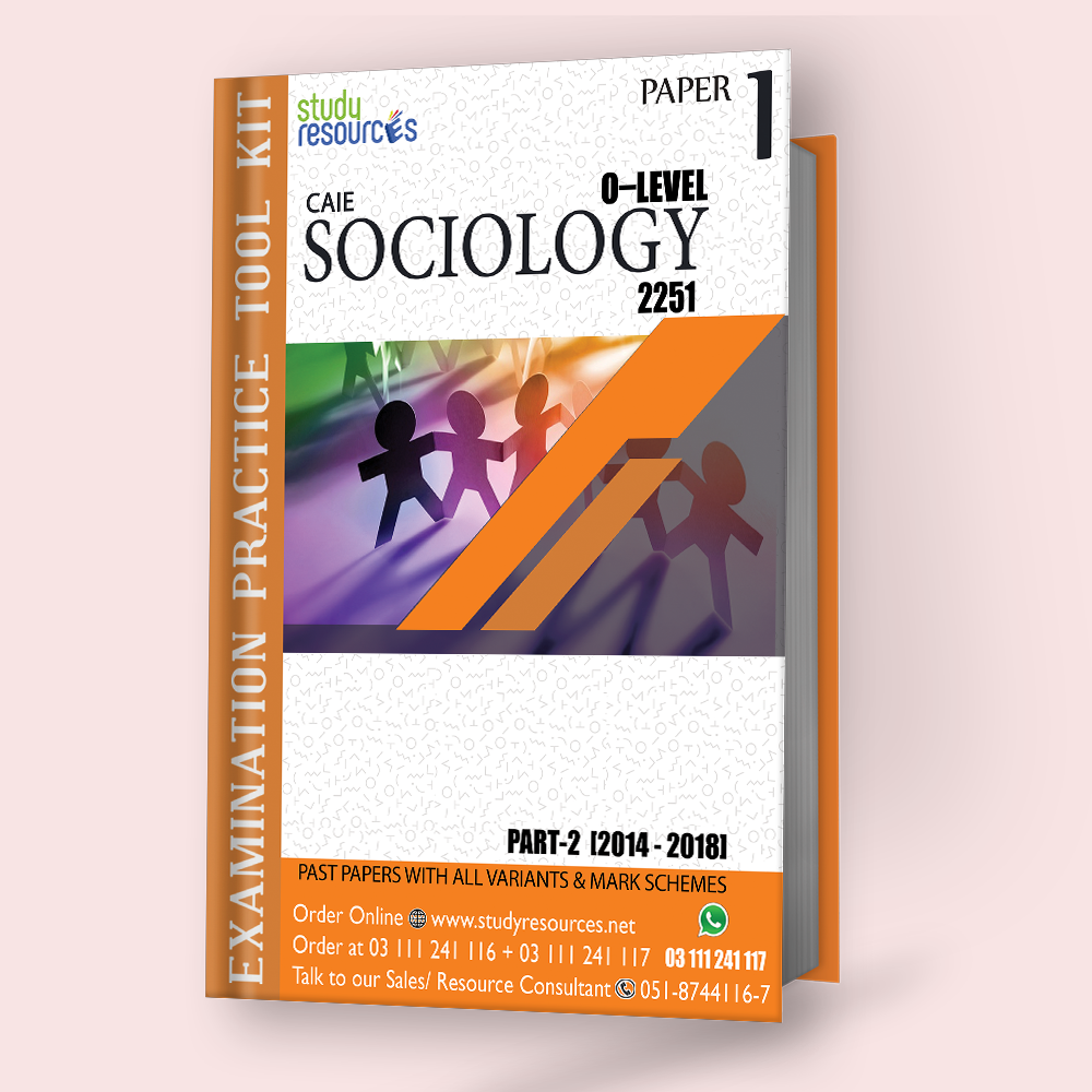 Cambridge O-Level Sociology (2251) P-1 Past Papers Part-2 (2014-2018)