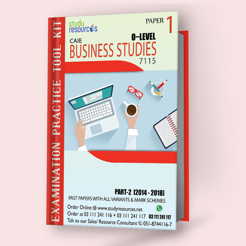 Cambridge O-Level Business Studies (7115) P-1 Past Papers Part-2 (2014-2018) - Study Resources