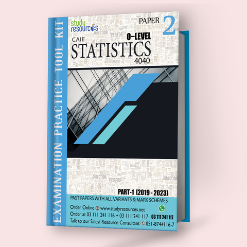 Cambridge O-Level Statistics (4040) P-2 Past Papers Part-1 (2019-2023) - Study Resources