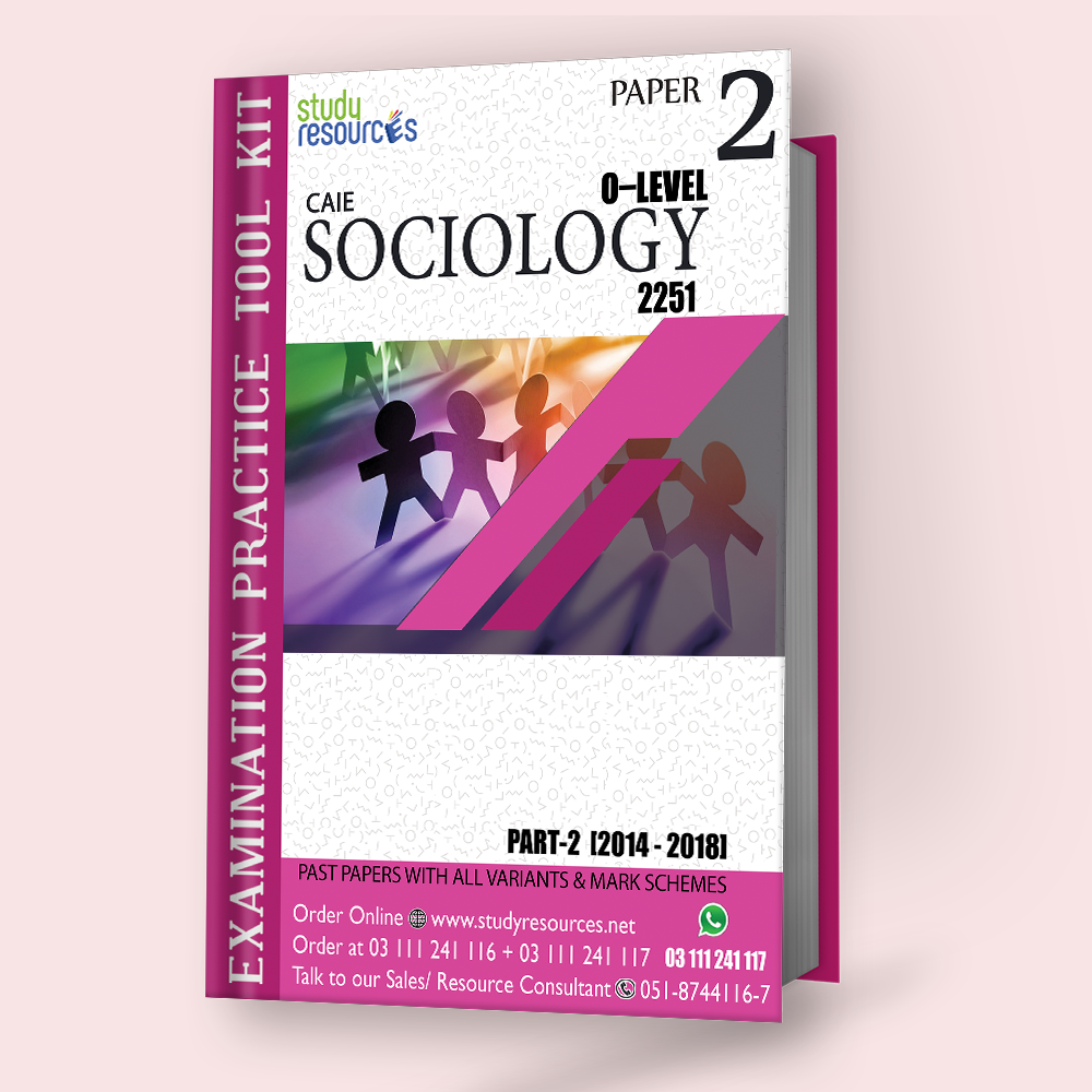 Cambridge O-Level Sociology (2251) P-2 Past Papers Part-2 (2014-2018)