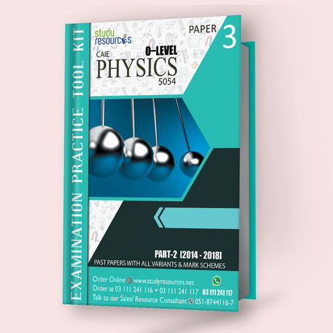 Cambridge O-Level Physics (5054) P-3 Past Papers Part-2 (2014-2018) - Study Resources