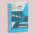 Cambridge O-Level Physics (5054) P-2 Past Papers Part-2 (2016-2020) - Study Resources