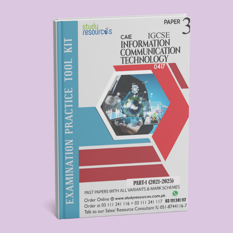 0417 Cambridge IGCSE ICT (0417) P-3 Past Papers Part-1 (2021-2025) – Study ...