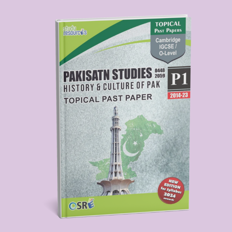 Cambridge O-Level Pakistan Studies (2059) History & Culture of Pakistan Topical Paper-1 (2014-2023)