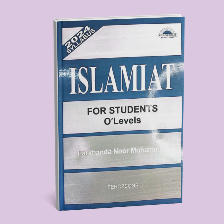 Cambridge O-Level Islamiyat (2058) Coursebook by Farkhanda Noor Muhammad