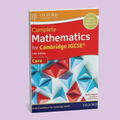 Cambridge IGCSE Complete Mathematics (0580) Core Coursebook by OUP (5th Edition)