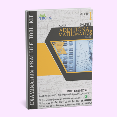 Cambridge O-Level Additional Mathematics (4037) P-1 Past Papers Part-1 (2021-2025)