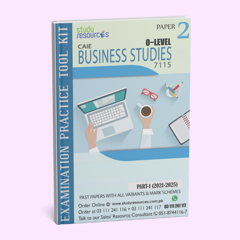 Cambridge O-Level Business Studies (7115) P-2 Past Papers Part-1 (2021-2025)